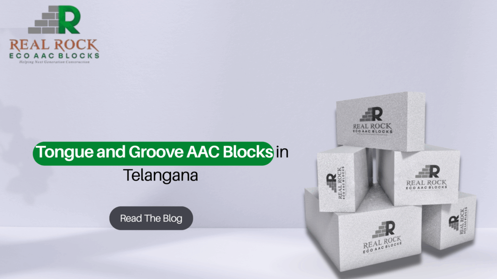 Tongue and Groove AAC Blocks in Telangana